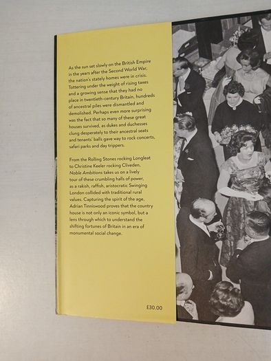 Noble Ambitions - The Fall and Rise of the Post-War Country House by Adrian Tinniswood