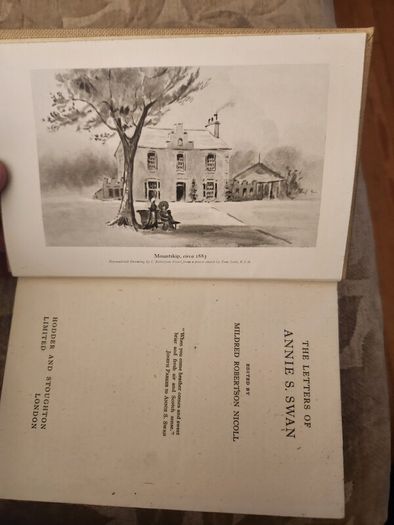 The Letters Of Annie S. Swan. Second Edition 1946 Hardback In Good Condition.