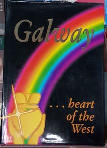 Galway: Heart Of The West by Peadar O'Dowd (signed)