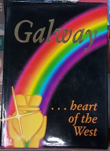 Galway: Heart Of The West by Peadar O'Dowd (signed)