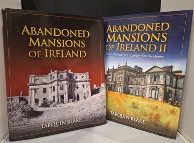 SALE!  Abandoned Mansions of Ireland Vol 1 & 2 by Tarquin Blacke