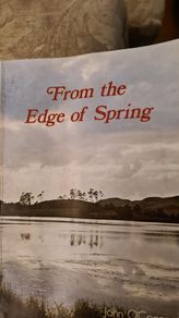 From The Edge Of Spring. By John O Connor.  VINTAGE FIRST EDITION SIGNED 1976. Paperback In Good Condition.