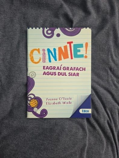 Cinnte! 1 Eagrai Grafach agus Dul Siar