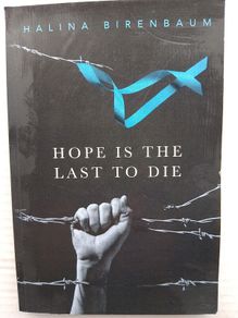 Hope Is The Last To Die