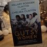 The Book of Gutsy Women: Favourite Stories of Courage and Resilience ! by Hillary and Chelsea Clinton ! RRP 31.50e ! Hardcover ! 2019 ! by Simon & Schuster UK ! Image 2