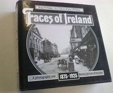 Faces of Ireland photographic & literary picture 1875-1925 Irish history
