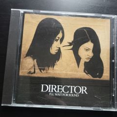 Director - Ill Wait for Sound CD