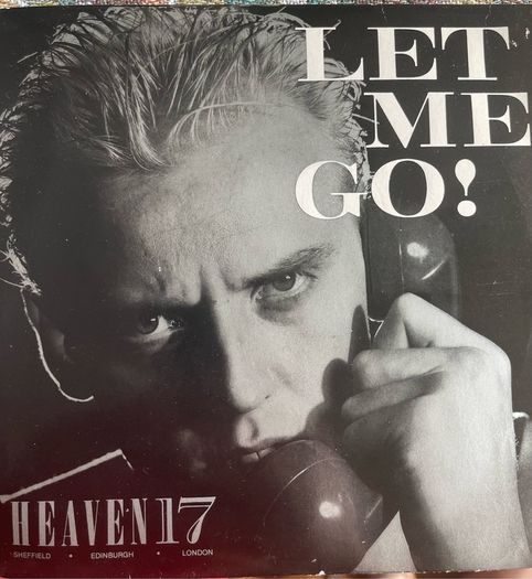 Heaven 17 let me go picture sleeve vinyl record single in vg+ condition