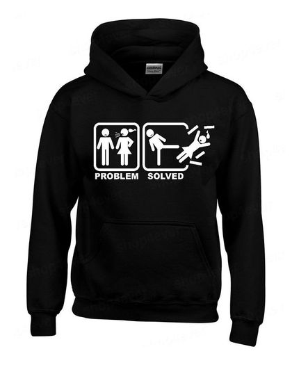 Problem Solved funny HOODIE