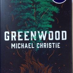 Michael Christie [2019] Greenwood [1st Edition Autographed]
