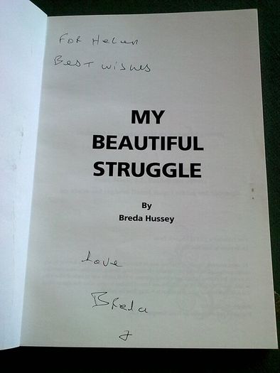My beautiful struggle by Breda Hussey Ireland Irish Westmeath