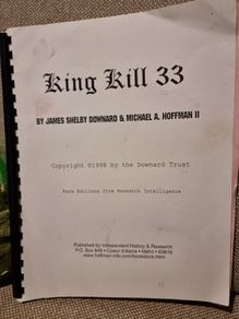 King Kill 33 by James Shelby Downard and Michael A Hoffman II