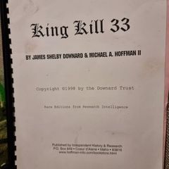 King Kill 33 by James Shelby Downard and Michael A Hoffman II