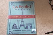 Ca roule ! 1 - Journal de bord