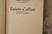 Sainte-colline. By Gabriel Chevallier. 1947 Hardback In Good Condition.  See Photos For Same.
