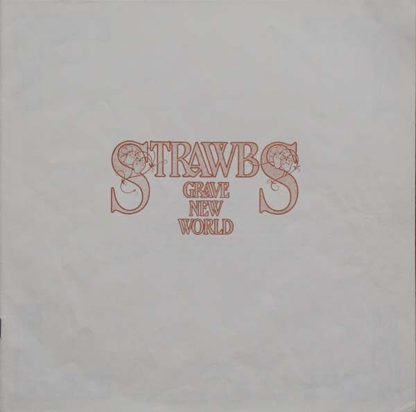 Strawbs > Grave New World Vinyl LP