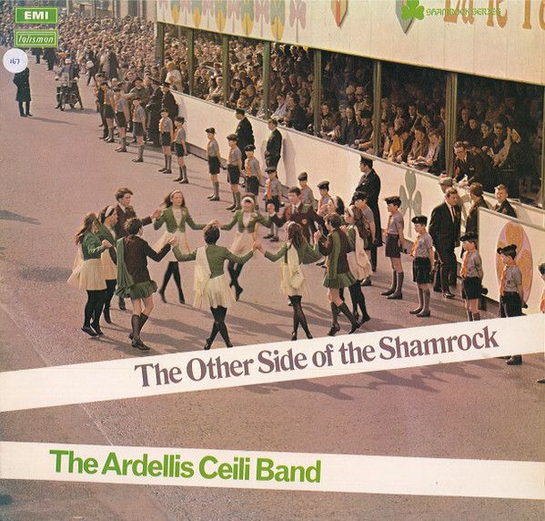 Ardellis Ceili Band - The Other Side Of The Shamrock LP 1970
