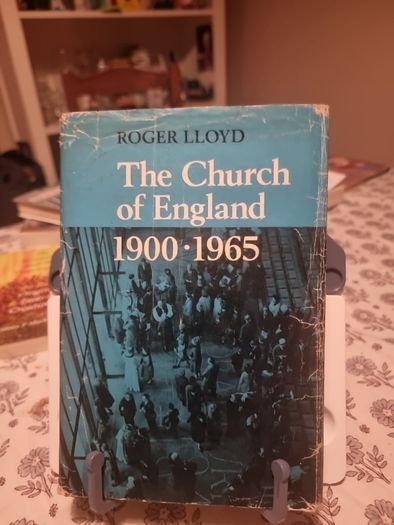 The Church Of England, 1900-1965  Hardcover. 1965