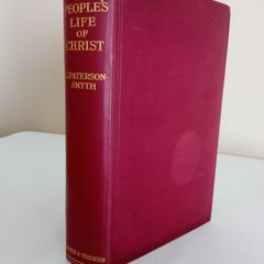 A People's Life of Christ by J. Paterson-Smyth (RB145)