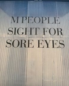 M People Sight For Sore Eyes