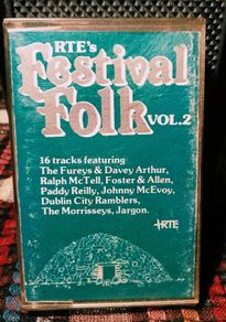 1983. RTE's  Festival Folk.Vol 2.  Cassette Tape.