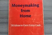 Moneymaking from Home - Dolores Rockett