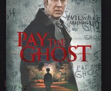 Pay The Ghost DVD Movie Staring Nicolas Cage, Sarah Wayne Callies and Veronica Ferres