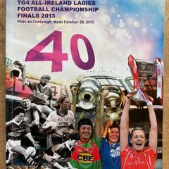 2013 Cork v Monaghan - TG4 All-Ireland Senior Ladies Football Championship Final Programme