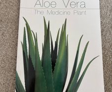 Aloe Vera: The Medicine Plant Book