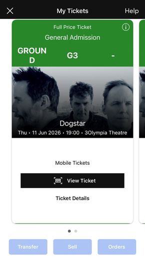 2 X Dogstar Standing tickets . Olympia 11th June