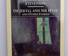 Dr. Jekyll and Mr Hyde and Other Stories