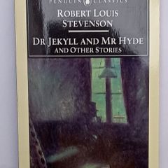 Dr. Jekyll and Mr Hyde and Other Stories