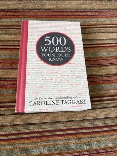 500 Words You Should Know by Caroline Taggart