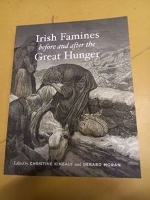 Irish Famines-before and after the great hunger book