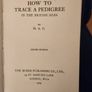 How To Trace A PEDIGREE in the British Isles. By H.A C. Second Edition.  1924. In Fair condition. Image 5