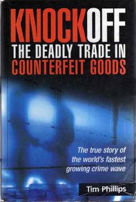 Knock-off  - The Deadly Trade In Counterfeit Goods