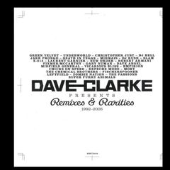 Dave Clarke Remixes & Rarities 1992 2005 cd techno