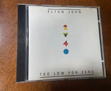 Elton John Too Low For Zero CD