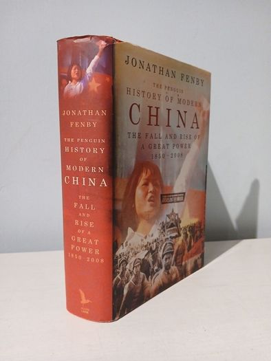 The Penguin History of Modern China edited by Jonathan Fenby