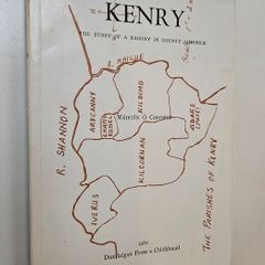 Kenry The Story of a Barony in Co. Limerick - Limerick History Book