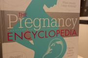 The Pregnancy Encyclopedia- All Your Questions Answered Hardback Book Maternity Babies Healthcare Well-being