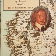 Hell Or Connaught: The Cromwellian Colonisation Of Ireland 1652-1660 by Peter Berresford Ellis
