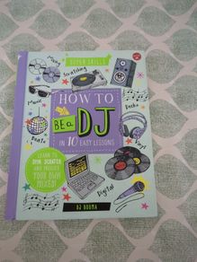 how to be a DJ book
