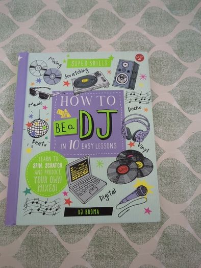 how to be a DJ book
