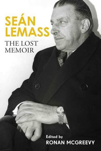 Sean lemass : the lost memoir