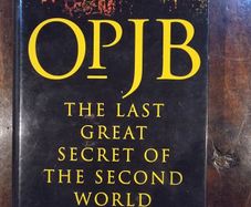 OPJB The Last Great Secret of the Second World War - Christopher Creighton