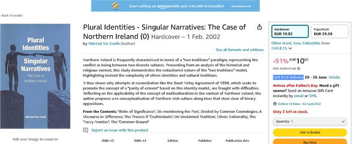 Plural Identities - Singular Narratives: The Case of Northern Ireland Mairead Nic Caith
