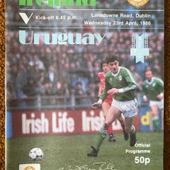 Very Rare 1986 Rep of Ireland v Uruguay - International Match Programme