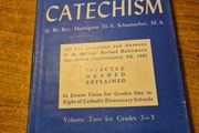 1945 Vintage I teach catechism by Monsignor Schumacher Volume Two for Grades 3-5 Benziger Brothers