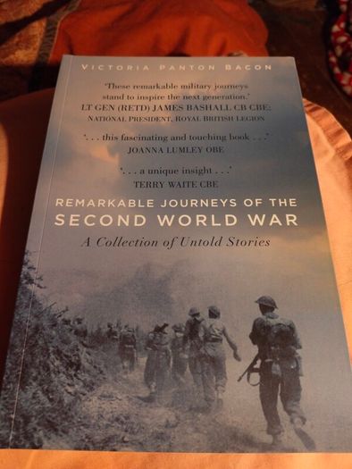 Remarkable Journeys of the second world war. Victoria Panton Bacon. Brand new book pristine condition.